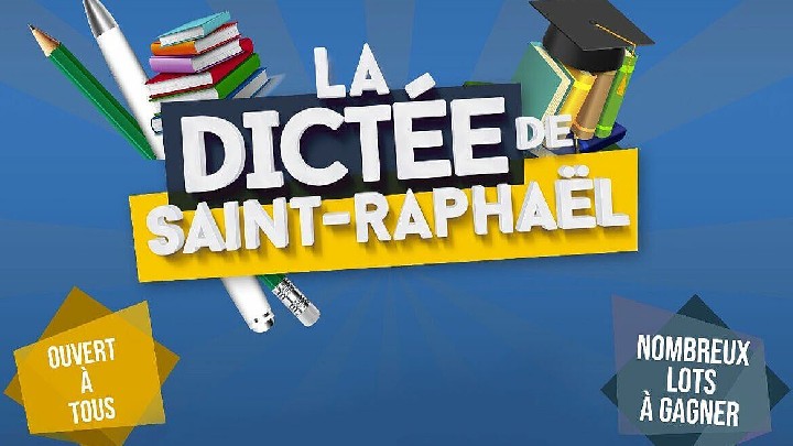 La Dictée de Saint-Raphaël
