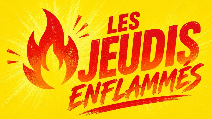 Les jeudis enflammés