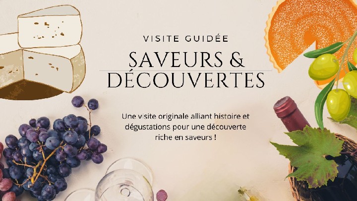 Visite Saveurs et Découverte