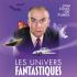 LES UNIVERS FANTASTIQUES